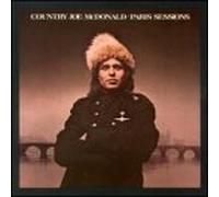 Country Joe Mcdonald - Paris Sessions