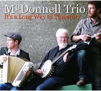 Mcdonnell Trio - It's a Long Way to Tipperary