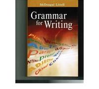 Mcdougal Littell Literature American Literature, Grade 11 Grammar for Writing: Mcdougal Littell Literatrure