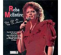 Mcentire, Reba - You Lift Me Up to Heaven