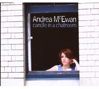 Andrea Mc Ewan - Candle In A Chatroom