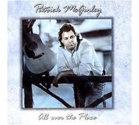 MCGINLEY PATRICK - ALL OVER THE PLACE