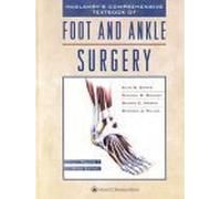 McGlamry's Comprehensive Textbook of Foot and Ankle Surgery (2-Volume Set)