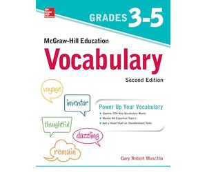 McGraw-Hill Education Vocabulary Grades 3-5, Second Edition (EDUCATION/ALL OTHER)