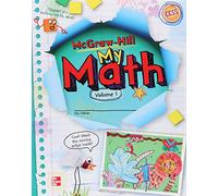 McGraw-Hill My Math, Grade 2, Student Edition, Volume 1