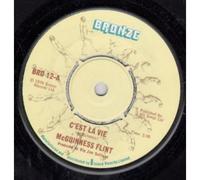 MCGUINNESS FLINT - C'EST LA VIE 7 INCH (7" VINYL 45) UK BRONZE 1974