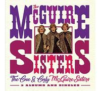 Mcguire Sisters,the - The One and Only McGuire Sisters - 3 Albums and Singles