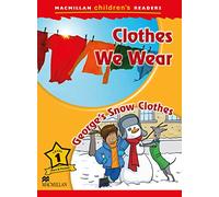 MCHR 1 Clothes We Wear New Ed (MAC Children Readers)