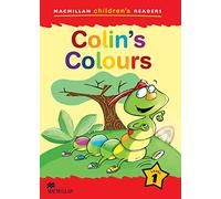 MCHR 1 Colin's Colours (int): Level 1 (Macmillan Children's Readers (International)) - 9781405057172