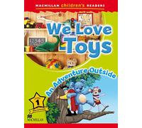 MCHR 1 We Love Toys (Macmillan Children's Readers) - 9780230443655 - 9781380014672