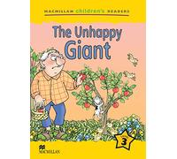 MCHR 3 The Unhappy Giant (int): Level 3 (Macmillan Children's Readers (International)) - 9781405057301 (MAC Children Readers)
