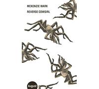 McKenzie Wark Johanna Davids Reverse Cowgirl (Großes Format) (Tapa dura)