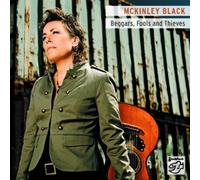 Mckinley Black - Beggars, Fools & Thieves