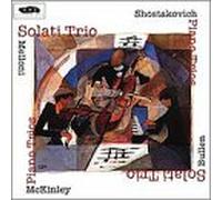 Mckinley/Bullen/Dimitri Schostakowitsch/M - Piano Trios: Trio #2 / Trio