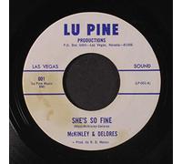 MCKINLEY & DELORES - she's so fine / i fall inlove 45 rpm single