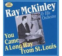 Mckinley, Ray - You Came a Long Way from St. Louis