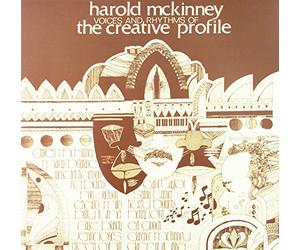 Mckinney, Harold - Voices and Rhythms of the Creative Profile