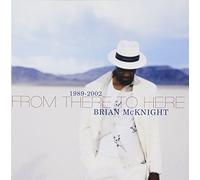 Mcknight, Brian - From There to Here