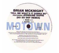 Mcknight,Brian - Tell Me What'S It Gonna Be Single]