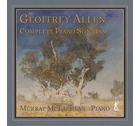 McLachlan - Geoffrey Allen: Complete Piano Sonatas