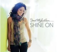 Mclachlan, Sarah - Shine On [Vinilo]