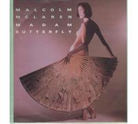 MCLAREN, Malcolm - Madam Butterfly / First couple out / 601 503