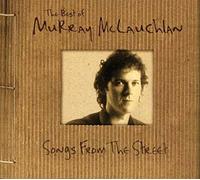 Mclauchlan,Murray - Best Of: Songs from the Street