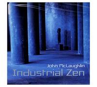 Mclaughlin, John - Industrial Zen