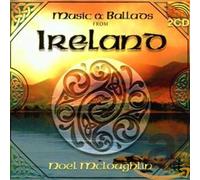 Mcloughlin Noel - Music & Ballads from Ireland