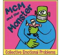 McM & Monster - Collective Emotional Problems