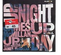 James McMillan – Up All Day Up All Night – Denon