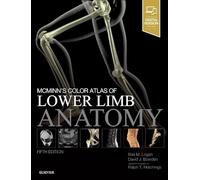 McMinn's Color Atlas of Lower Limb Anatomy