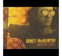 Mcmurtry, James - Childish Things [Vinilo]