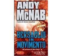 Mcnab Andy - Bersaglio in Movimento