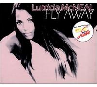 Mcneal,Lutricia - Fly Away [Import]