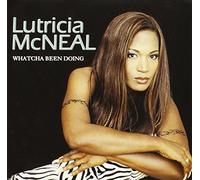 Mcneal Lutricia - Whatcha Been Doing