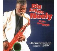 Mcneely,Big Jay - Deacon's Hop Since 1949 [Import]