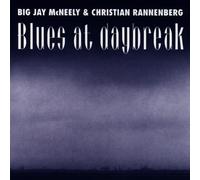 Mcneely,Big Jay & Rannenberg,C - Blues at Daybreak [Import]