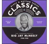 Mcneely Jay Big - The Chronological 1948-1950