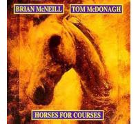 Mcneill - Horses for Courses
