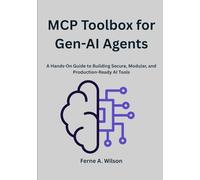 MCP Toolbox for Gen-AI Agents: A Hands-On Guide to Building Secure, Modular, and Production-Ready AI Tools
