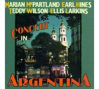 Mcpartland/Wilson/Larkins/Hine - Concert in Argentina