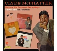 Mcphatter,Clyde - More Of His Greatest Recordings - 3 Complete Albums Plus Bonus Singles