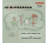 Mcpherson Jd - Holly, Carol, Candy & Joy / Red Bows (For A Blue Girl) [Vinilo]