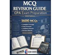 MCQ Revision Guide - CPA Exam Preparation - 1600 MCQs: Structured MCQ Drills for Professional Accounting (Exam Revision)
