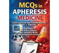MCQs in Apheresis Medicine