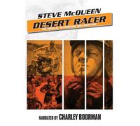 McQueen, Steve - Desert Racer: The Official Authorized Documentary [DVD]