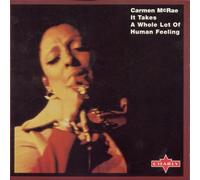 Mcrae,Carmen - It Takes a Whole Lot of Human Feeling