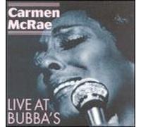 Mcrae, Carmen - Superwoman-Live at Bubba's