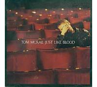 McRae, Tom - Just Like Blood